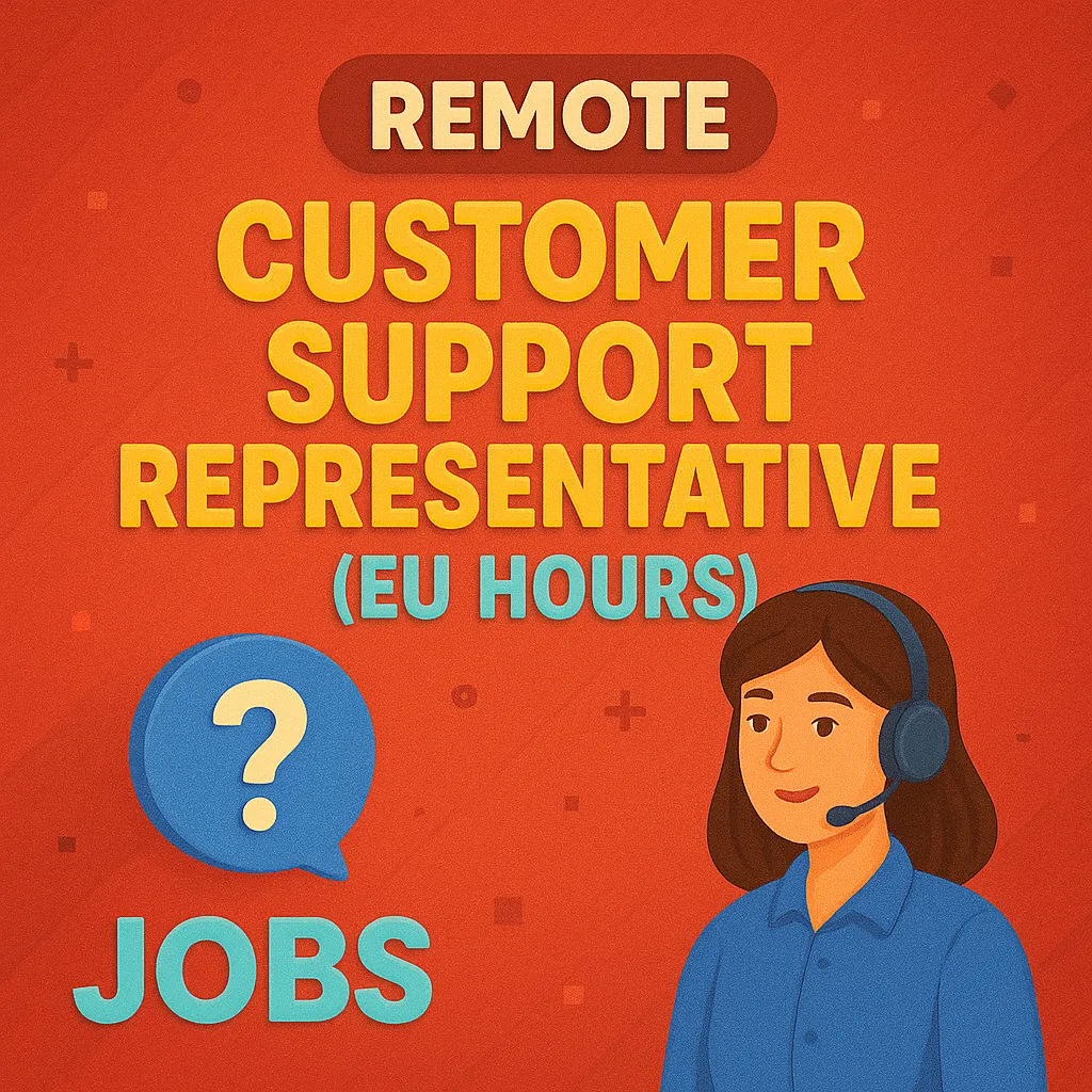 remote-customer-support-representative-eu-hours-jobs