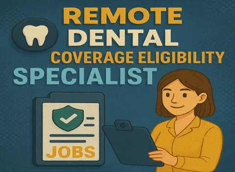 remote-dental-coverage-eligibility-specialist-jobs