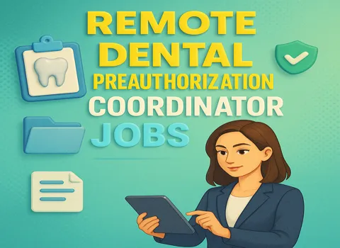 remote-dental-preauthorization-coordinator-jobs