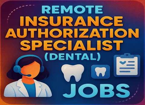 remote-insurance-authorization-specialist-dental-jobs