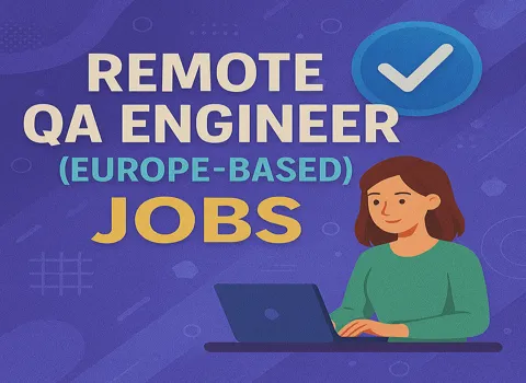 remote-qa-engineer-europe-based-jobs